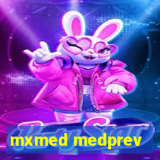 mxmed medprev